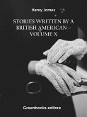 Stories written by a British American – Volume X (eBook, ePUB)
