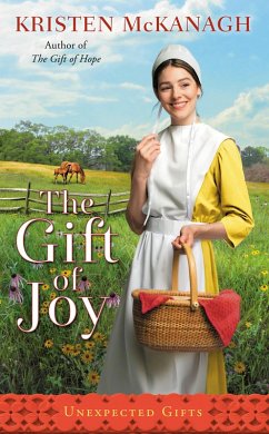 The Gift of Joy (eBook, ePUB) - Mckanagh, Kristen