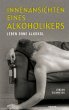 Innenansichten eines Alkoholikers - Bild 1