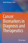 Cancer Biomarkers in Diagnosis and Therapeutics