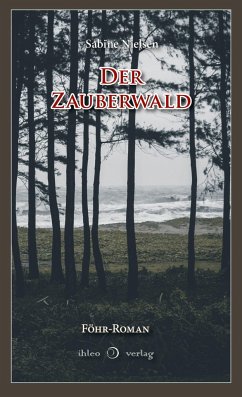 Der Zauberwald - Nielsen, Sabine