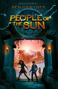 People of the Sun (The Eye of Ra, #3) (eBook, ePUB) - Gartner, Ben