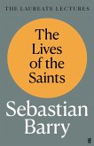 The Lives of the Saints (eBook, ePUB)