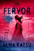 The Fervor (eBook, ePUB) The Fervor (eBook, ePUB)