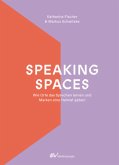 Speaking Spaces, m. 1 Buch