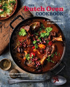The Dutch Oven Cookbook (eBook, ePUB) - Pickford, Louise