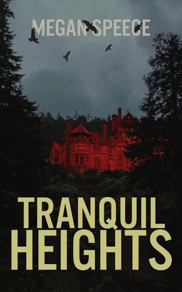 Tranquil Heights (eBook, ePUB) Tranquil Heights (eBook, ePUB)