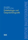 Dialektologie und Gesprächslinguistik