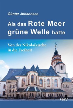 Als das Rote Meer grüne Welle hatte - Johannsen, Günter