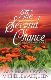 The Second Chance: A Sweet Small Town Romance (Maine Mornings, #2) (eBook, ePUB)