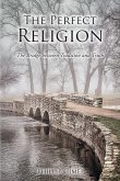 The Perfect Religion (eBook, ePUB)