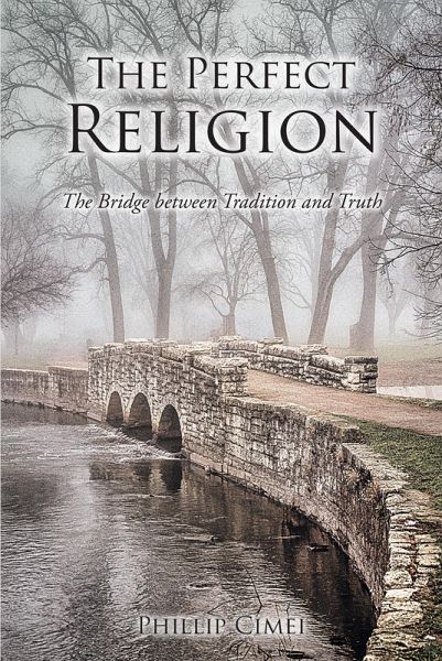 The Perfect Religion (eBook, ePUB) The Perfect Religion (eBook, ePUB)