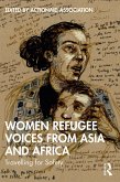 Women Refugee Voices from Asia and Africa (eBook, ePUB)