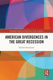 American Divergences in the Great Recession (eBook, PDF)