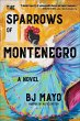 The Sparrows of Montenegro (eBook, ePUB) - Bild 1