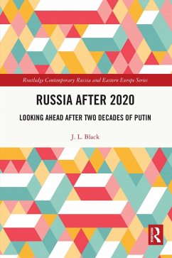 Russia after 2020 (eBook, PDF) - Black, J. L.