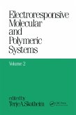 Electroresponsive Molecular and Polymeric Systems (eBook, ePUB)