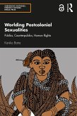 Worlding Postcolonial Sexualities (eBook, ePUB)
