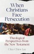 When Christians Face Persecution... - Bild 1