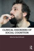 Clinical Disorders of Social Cognition (eBook, PDF)