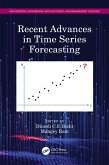 Recent Advances in Time Series Forecasting (eBook, ePUB)