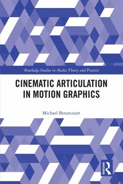 Cover Cinematic Articulation in Motion Graphics (eBook, ePUB)