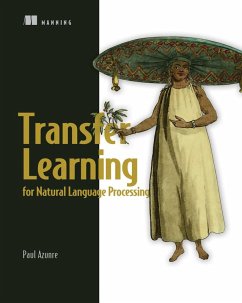 Transfer Learning for Natural Language Processing (eBook, ePUB) - Azunre, Paul