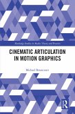 Cinematic Articulation in Motion Graphics (eBook, PDF)