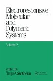 Electroresponsive Molecular and Polymeric Systems (eBook, PDF)