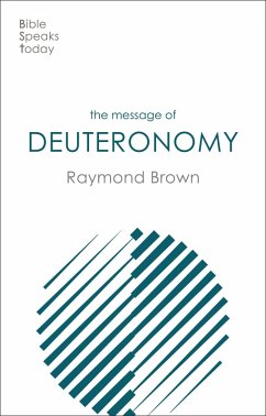 The Message of Deuteronomy (eBook, ePUB) - Brown, Raymond