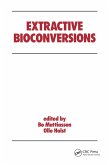 Extractive Bioconversions (eBook, ePUB)