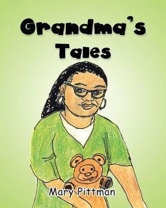 Grandma's Tales (eBook, ePUB) - Pittman, Mary
