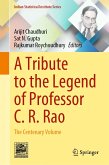 A Tribute to the Legend of Professor C. R. Rao (eBook, PDF)
