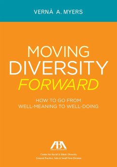Moving Diversity Forward (eBook, ePUB) - Myers, Verna A.