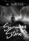 Surviving the Storm (eBook, ePUB) Surviving the Storm (eBook, ePUB)