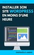 Installer son site WordPress en moins... - Bild 1