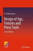 Design of Jigs, Fixtures and Press Tools (eBook, PDF)