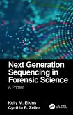 Next Generation Sequencing in Forensic Science (eBook, ePUB)