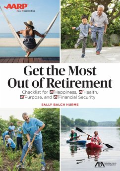 ABA/AARP Get the Most Out of Retirement (eBook, ePUB) - Hurme, Sally Balch