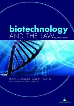 Biotechnology and the Law, Second Edition (eBook, ePUB) - Wellons, Hugh Butler; Copple, Robert F.