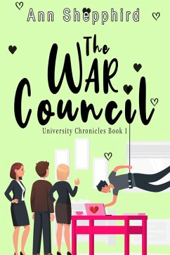 Cover The War Council (University Chronicles, #1) (eBook, ePUB)
