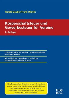 Körperschaftsteuer und Gewerbesteuer für Vereine (eBook, PDF) - Dauber, Harald; Ulbrich, Frank