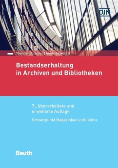 Bestandserhaltung und Dokumentation in Archiven und Bibliotheken (eBook, PDF)