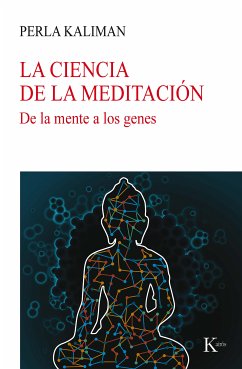 La ciencia de la meditación (eBook, ePUB) - Kaliman, Perla