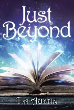 Just Beyond (eBook, ePUB) - Austin, Tia