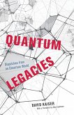 Quantum Legacies (eBook, ePUB) Quantum Legacies (eBook, ePUB)