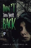 Don't Turn Your Back (eBook, ePUB) Don't Turn Your Back (eBook, ePUB)