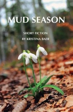 Mud Season (eBook, ePUB) - Baer, Kristina