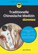 Traditionelle Chinesische Medizin für... - Bild 1