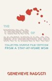 The Terror of Motherhood (eBook, ePUB)